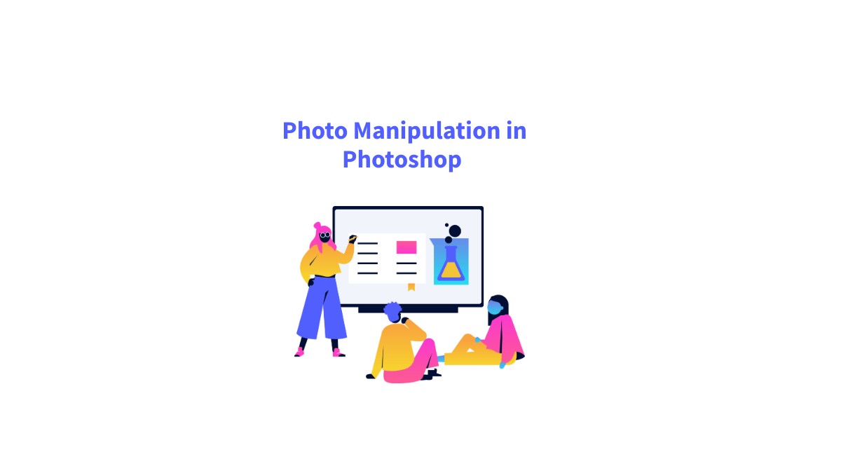 Photo Manipulation in Photoshop